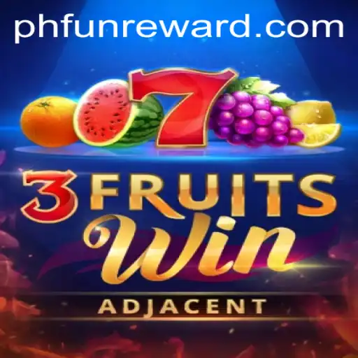 Exploring 3FruitsWin: A Thrilling Journey into the World of 94phfun