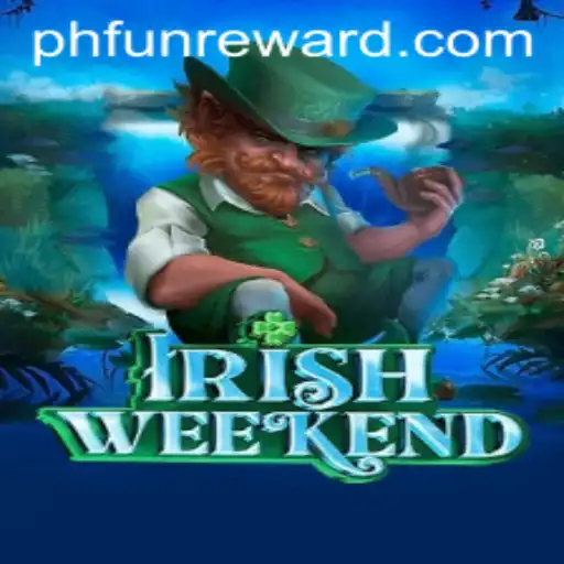 Discover the Excitement of IrishWeekend: A Game of Strategy and Fun